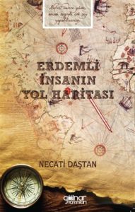 Erdemli İnsanın Yol Haritası