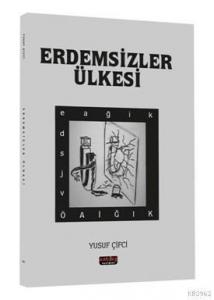 Erdemsizler Ülkesi