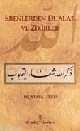 Erenlerden Dualar ve Zikirler
