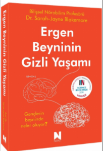 Ergen Beyninin Gizli Yaşamı