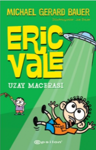 Eric Vale – Uzay Macerası