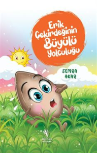 Erik Çekirdeğinin Büyülü Yolculuğu