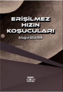Erişilmez Hızın Koşucular