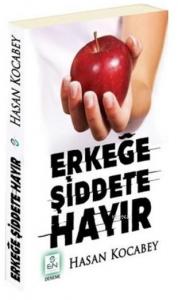 Erkeğe Şiddete Hayır