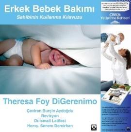 Erkek Bebek Bakımı; Sahibinin Kullanma Klavuzu