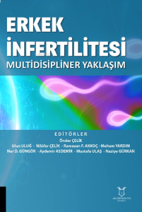 Erkek İnfertilitesi Multidisipliner Yaklaşım