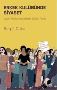 Erkek Kulübünde Siyaset