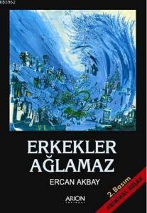Erkekler Ağlamaz