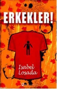 Erkekler!