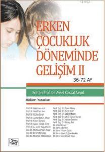 Erken Çocukluk Döneminde Gelişim 2 (36-72 Ay)
