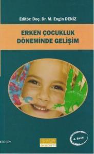 Erken Çocukluk Döneminde Gelişim