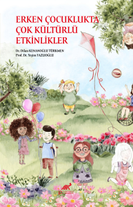 Erken Çocuklukta Çok Kültürlü Etkinlikler