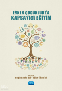 Erken Çocuklukta Kapsayıcı Eğitim