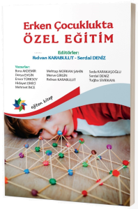 Erken Çocuklukta Özel Eğitim