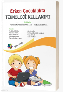Erken Çocuklukta Teknoloji Kullanımı
