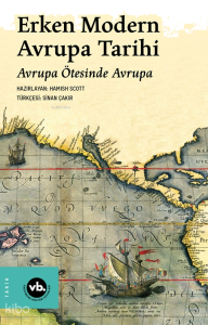 Erken Modern Avrupa Tarihi;Avrupa Ötesinde Avrupa