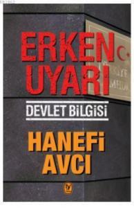 Erken Uyarı; Devlet Bilgisi