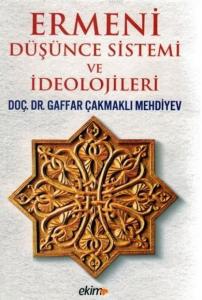 Ermeni Düşünce Sistemi ve İdeolojileri