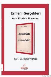 Ermeni Gerçekleri Adlı Kitabın Macerası