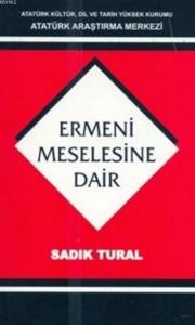 Ermeni Meselesine Dair