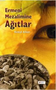 Ermeni Mezalimine Ağıtlar