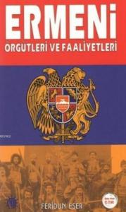 Ermeni Örgütleri ve Faaliyetleri