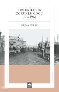 Ermenilerin Zorunlu Göçü (1915 - 1917)