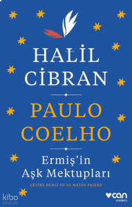Ermiş’in Aşk Mektupları;Cibran-Haskell Yazışmaları 1909-1924