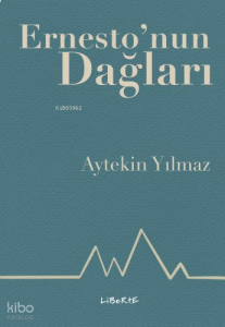 Ernesto'nun Dağları