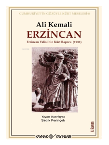 Erzincan;Erzincan Valisi’nin Kürt Raporu (1931)