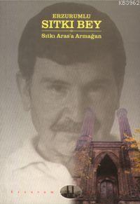 Erzurumlu Sıtkı Bey