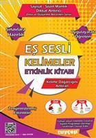 Eş Sesli Kelimeler Etkinlik Kitabı; Sayısal - Sözel Mantık Dikkat Arttırıcı Zeka ve Düşünme Becerileri Serisi