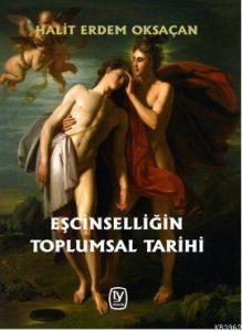 Eşcinselliğin Toplumsal Tarihi