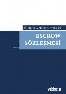 Escrow Sözleşmesi