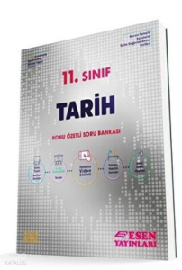 Esen  11.Sınıf Tarih Konu Özetli Soru Bankası