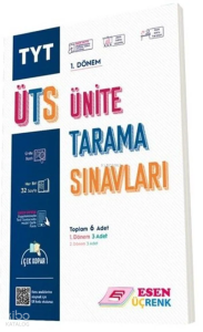 Esen - Üçrenk Tyt Ünite Tarama Sınavları