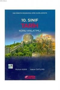 Esen Yayınları 10. Sınıf Tarih Konu Anlatımlı Esen