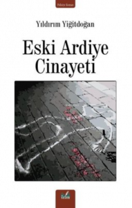 Eski Ardiye Cinayeti