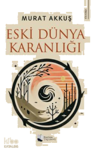 Eski Dünya Karanlığı