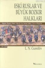 Eski Ruslar ve Büyük Bozkır Halkları 2