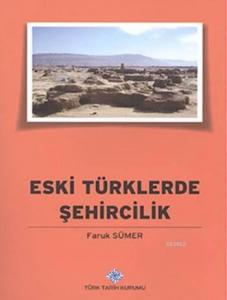 Eski Türklerde Şehircilik