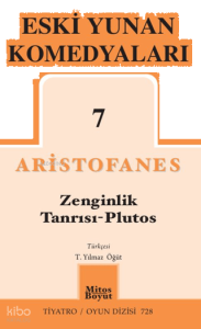 Eski Yunan Komedyaları 7 - Zenginlik Tanrısı - Plutos