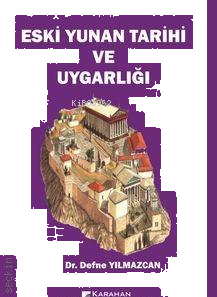 Eski Yunan Tarihi ve Uygarlığı