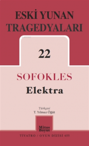 Eski Yunan Tragedyaları 22 Elektra