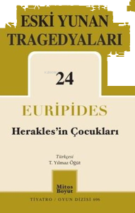 Eski Yunan Tragedyaları 24 - Herakles'in Çocukları