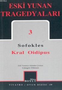 Eski Yunan Tragedyaları 3; Kral Oidipus
