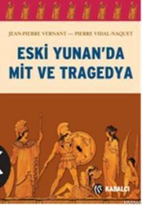 Eski Yunan'da Mit ve Tragedya