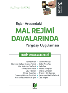 Eşler Arasındaki Mal Rejimi Davalarında Yargıtay Uygulaması