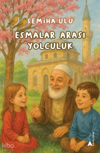 Esmalar Arası Yolculuk