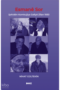 Esmanê Sor;Şahiden Komkujiya Geliye Zilan 1930